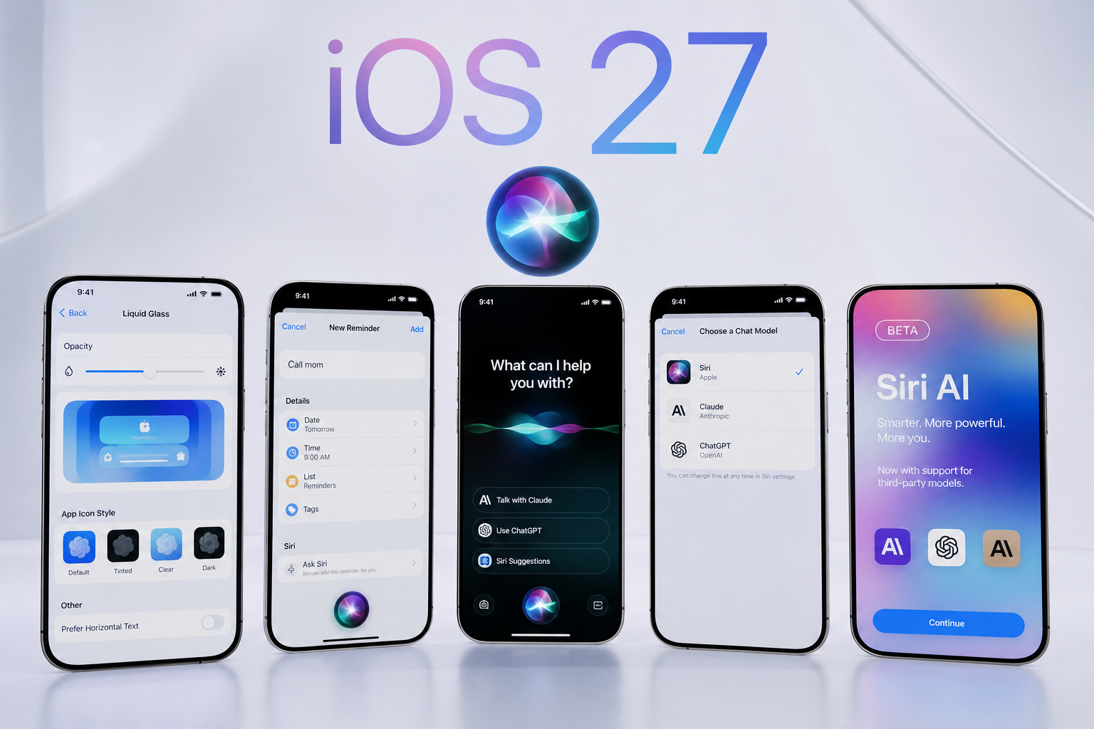 Apple Unveils iOS 27 with Overhauled Siri AI, Supports Third-Party Models